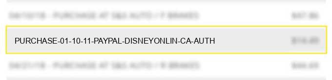 purchase 01 10 11 paypal *disneyonlin ca auth# charge image