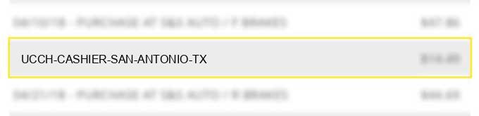 ucch cashier san antonio tx charge image